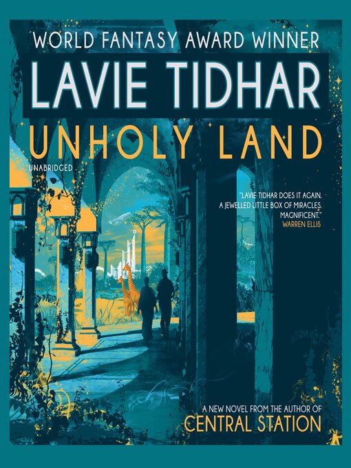 Title details for Unholy Land by Lavie Tidhar - Wait list